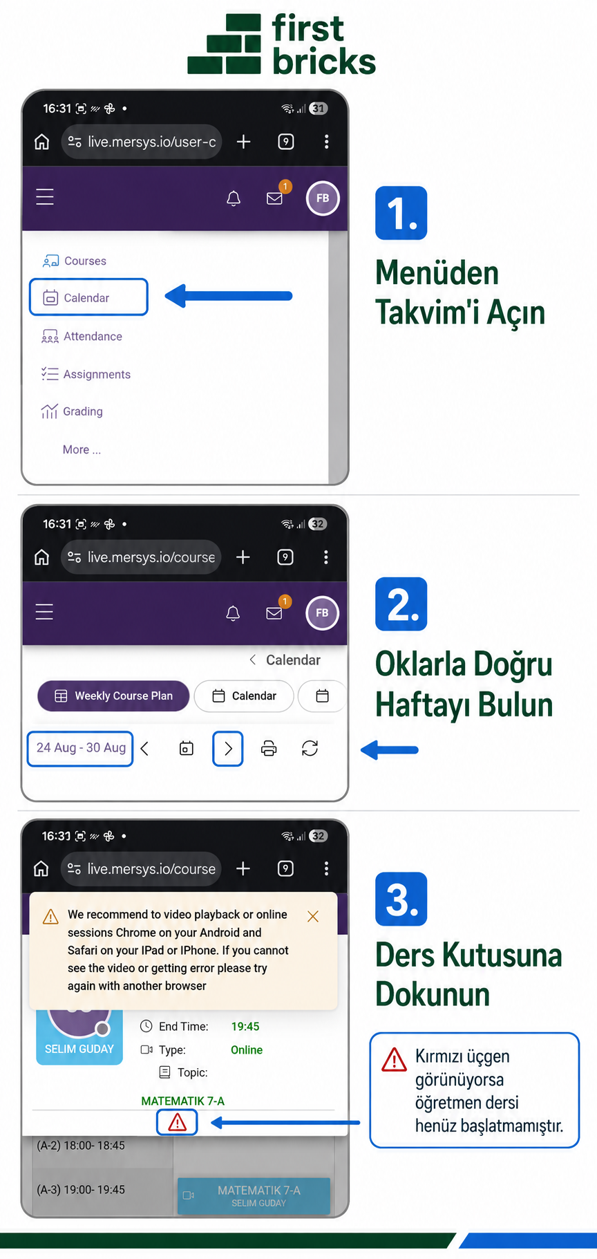 Mobil cihazda menüden takvimi açma, doğru haftayı bulma ve ders uyarısı rehberi