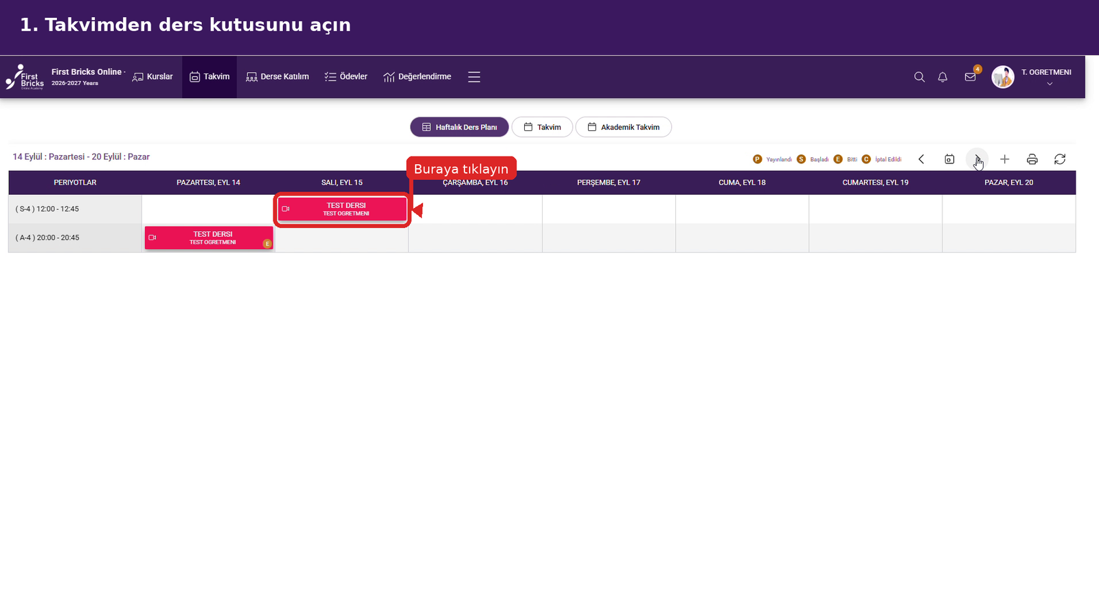 Öğretmenin takvimden ders kutusunu açması